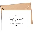 To My Best Friend On Her Wedding Day Card - Best Friend Wedding Card - Gift For Bride - Maid Of Honor - Best Friend - Bestie - Bridal Party
