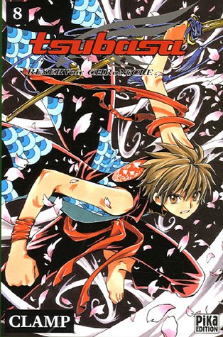 Tsubasa - RESERVoir CHRoNiCLE. 8
