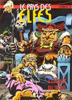 jaquette livre Le Pays des elfes - Elfquest, tome 19 : A l'assaut du trône