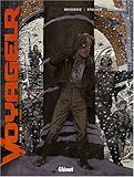 Voyageur : Futur, Tome 2 :