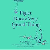 Winnie-the-Pooh: Piglet Does a Very Grand Thing