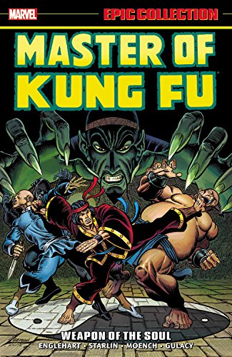 Télécharger Master of Kung Fu Epic Collection: Weapon of the Soul PDF