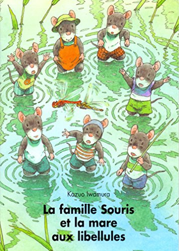 <a href="/node/2951">La famille souris et la mare aux libellules</a>