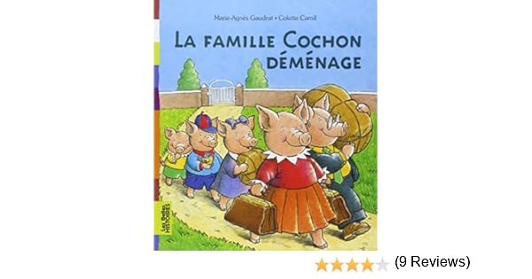 La  famille Cochon déménage