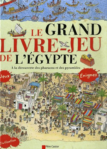 couverture de : Le grand livre-jeu de l'&Eacute;gypte