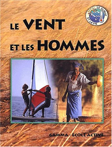 couverture de : Le vent et les hommes