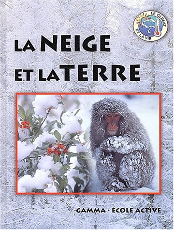 couverture de : La neige et la terre
