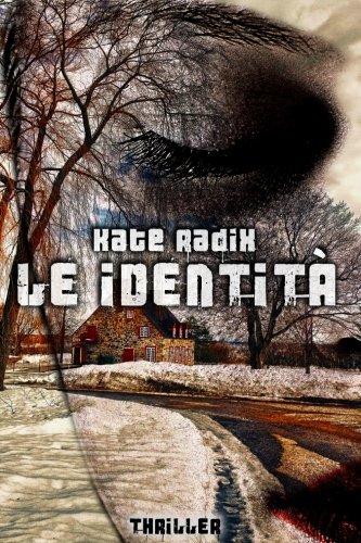 Le identità Le identità