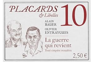 Placards & libellés - Tome 10 La guerre qui revient. Tout empire renaîtra