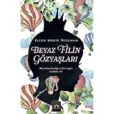 Beyaz Filin G&ouml;zyaşları