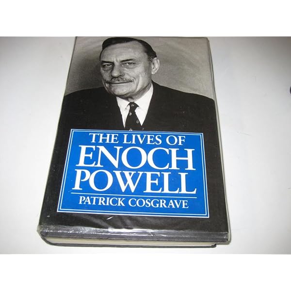 The Lives of Enoch Powell: Amazon.co.uk: Cosgrave, Patrick