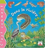 Dans la rivière : C'est comment