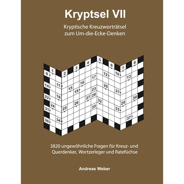 KRYPTSEL: Kryptische Kreuzworträtsel zum Um-die-Ecke-Denken : Weber, Andreas Bücher