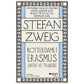 Rotterdamlı Erasmus: Zaferi ve Trajedisi