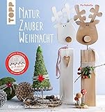 Image de NaturZauber Weihnacht. Erweiterte Neuausgabe: Dekoratives aus Naturmaterial. Mit liebevoll gestaltet