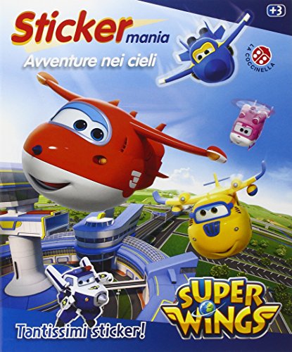 Preisvergleich Produktbild Avventure nei cieli. Sticker mania. Super Wings