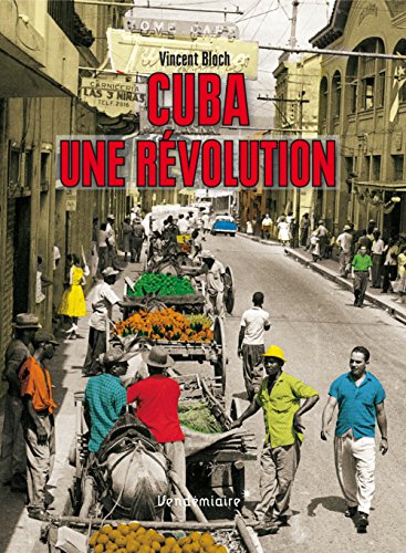 couverture de : Cuba, une r&eacute;volution