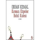 Kırmızı K&uuml;peler Babil Kulesi
