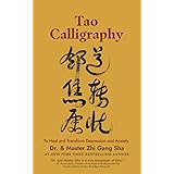 Tao Calligraphy to Heal and Transform Depression and Anxiety