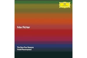 Max Richter – The New Four Seasons: Vivaldi Recomposed