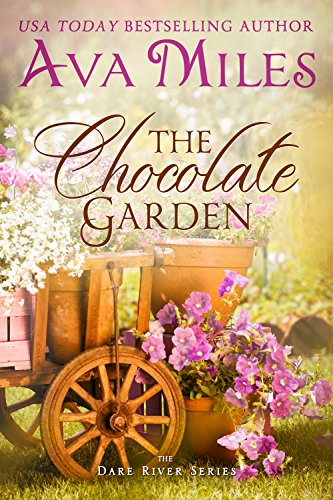 The Chocolate Garden (Dare River Book 2) (English Edition)