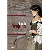 Fuente Ovejuna (CL&Aacute;SICOS - Cl&aacute;sicos Hisp&aacute;nicos)