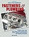 Produktbild High Performance Fasteners and Plumbing: A Guide to Nuts, Bolts, Fuel, Brake, Oil and Coolant Lines, Hoses, Clamps, Racing Hardware and Plumbing Techniques