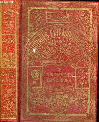 Le Tour Du Monde En 80 Jours Dessins De L Neuville Et Benett Les ïuvres De Jules Verne - 