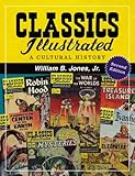 Image de Classics Illustrated: A Cultural History, 2d ed.