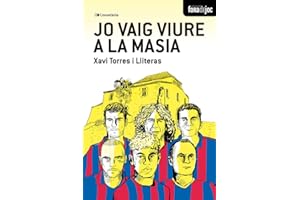 Jo vaig viure a la Masia: 25 (Fora de Joc)