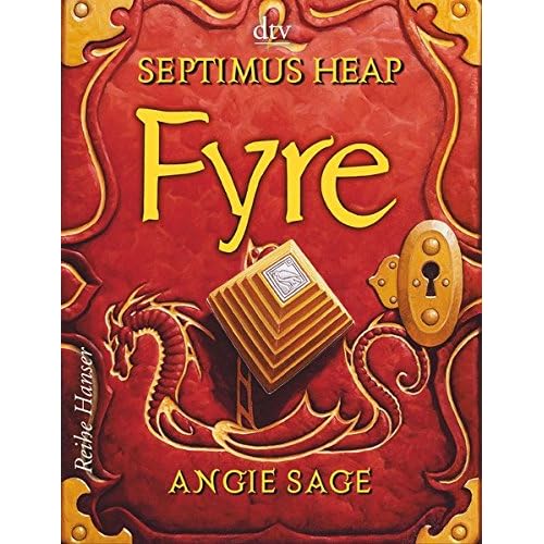 Septimus Heap - Fyre (Reihe Hanser)