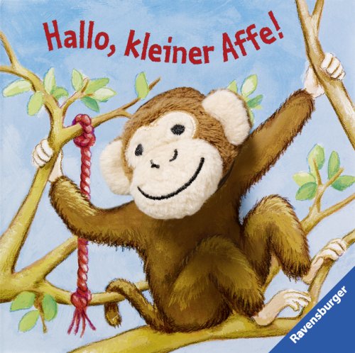 Preisvergleich Produktbild Hallo, kleiner Affe!: Fingerpuppenbuch