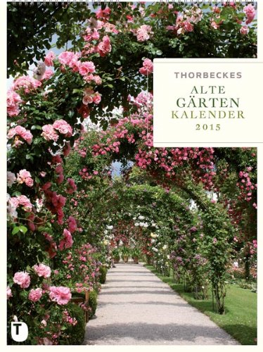 Thorbeckes Alte-Gärten-Kalender 2015
