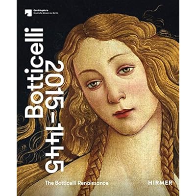 The Botticelli Renaissance: Botticelli 2015-1445