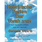 Hebräische Perlen der Torah: auf Deutsch erklärt - Farbausgabe