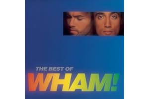 If You Were There/The Best Of Wham