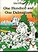 One Hundred and One Dalmatians (Disney Classic Series) by Dodie Smith (1986-06-02) by 
