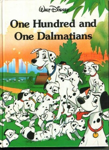 One Hundred and One Dalmatians (Disney Classic Series) by Dodie Smith (1986-06-02)