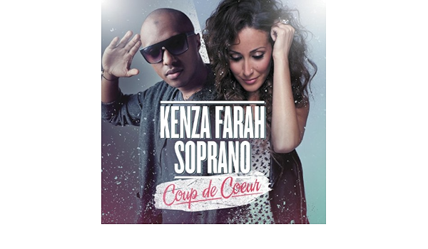 Coup De Coeur Von Kenza Farah Feat Soprano Bei Amazon Music Amazon De