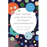 The Theory and Practice of Group Psychotherapy (Revised)