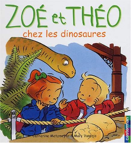couverture de : Zo&eacute; et Th&eacute;o chez les dinosaures