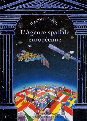 couverture de : L'Agence spatiale europ&eacute;enne