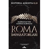 Roman Emperors 1. Volume: From Hadrian to Clodius Albinus