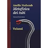 Metafisica dei tubi