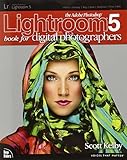 Image de The Adobe Photoshop Lightroom 5 Book for Digital Photographers (Voices That Matter) by Kelby, Scott (2013) Paperback