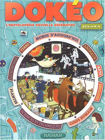 Dokéo Benjamin : L'Encyclopédie nouvelle génération