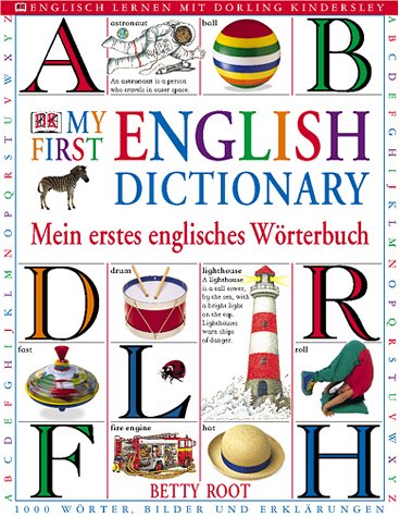 Preisvergleich Produktbild My first English Dictionary: Mein erstes englisches Wörterbuch