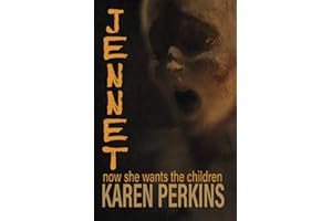 JENNET: now she wants the children: 3 (Ghosts of Thores-Cross)