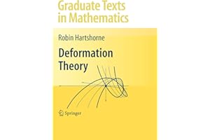 Deformation Theory (Graduate Texts in Mathematics, 257, Band 257)