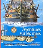 Image de Aventures sur les mers : Des navires et des marins, pour la pêche, la guerre, ou le commerc